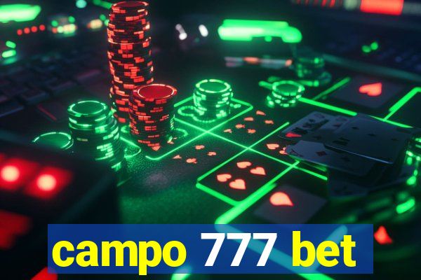 campo 777 bet